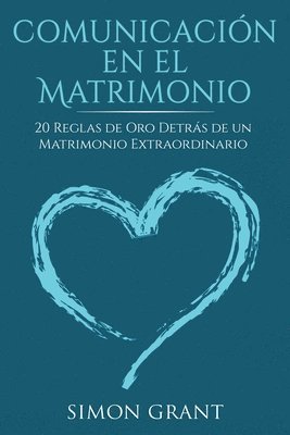 bokomslag Comunicacin en el matrimonio