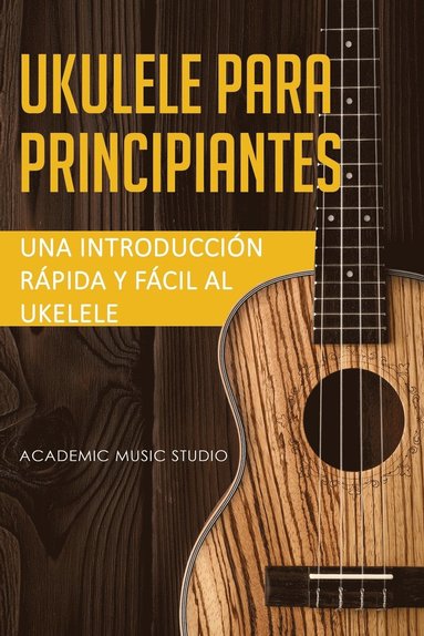 Music Studio Academic - Ukelele para principiantes, Häftad