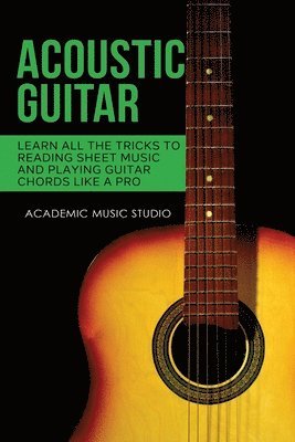 Academic Music Studio - Acoustic Guitar, Häftad