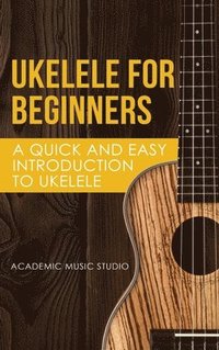 bokomslag Ukelele for Beginners