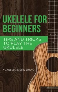 bokomslag Ukulele for Beginners