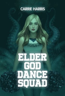 Elder God Dance Squad 1