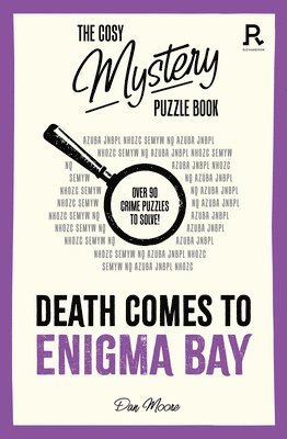 bokomslag Cosy Mystery Puzzle Book - Death Comes To Enigma Bay