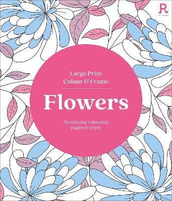 Large Print Colour & Frame - Flowers
