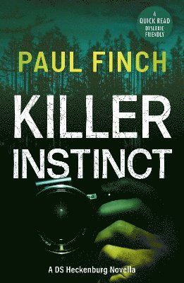 Paul Finch - Killer Instinct, Häftad