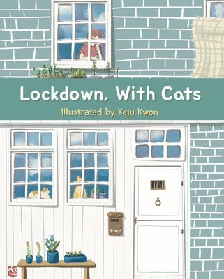 Lockdown, With Cats, Inbunden