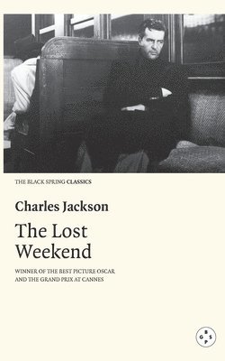 Charles Jackson - Lost Weekend, Häftad