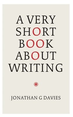 bokomslag Very Short Book About Writing