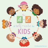 bokomslag A-Z of Self-Care for Kids