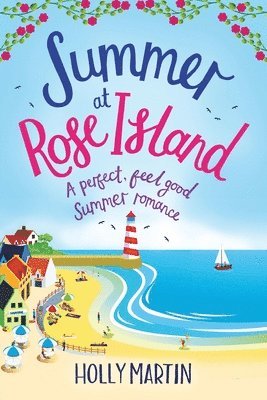 Holly Martin - Summer at Rose Island, Häftad