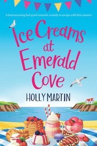 bokomslag Ice Creams at Emerald Cove