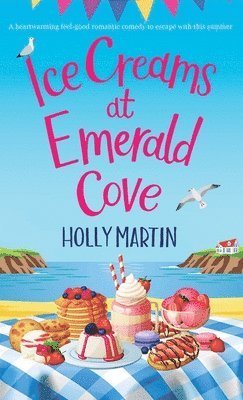 bokomslag Ice Creams at Emerald Cove