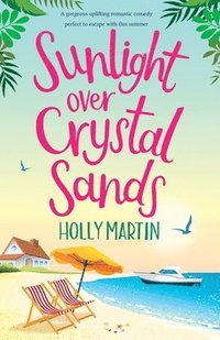bokomslag Sunlight over Crystal Sands