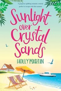 bokomslag Sunlight over Crystal Sands