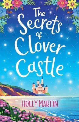 bokomslag The Secrets of Clover Castle