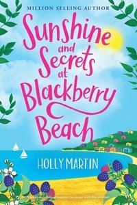 bokomslag Sunshine and Secrets at Blackberry Beach