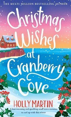 Christmas Wishes at Cranberry Cove 1