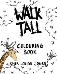 bokomslag Walk Tall Colouring Book