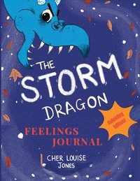 bokomslag The Storm Dragon Feelings Journal: Hatchling Edition