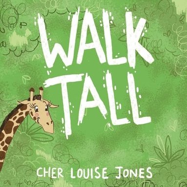 bokomslag Walk Tall