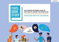 bokomslag Pupil Book Study: An evidence-informed guide to help quality assure the curriculum