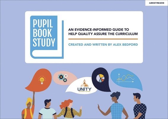 Alex Bedford - Pupil Book Study: An evidence-informed guide to help quality assure the curriculum, Häftad
