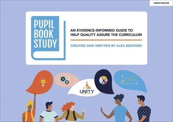 Pupil Book Study: An evidence-informed guide to help quality assure the curriculum 1