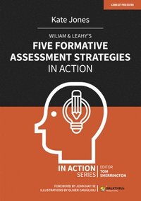 bokomslag Wiliam & Leahy's Five Formative Assessment Strategies in Action