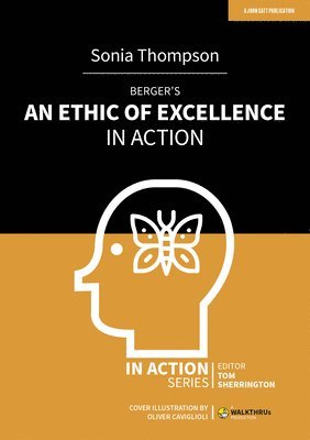 bokomslag Berger's An Ethic of Excellence in Action