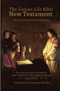 bokomslag Eonian Life Bible New Testament