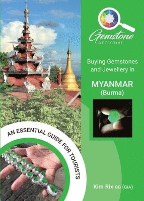 bokomslag Buying Gemstones and Jewellery in Myanmar (Burma)