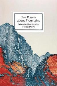 bokomslag Ten Poems about Mountains