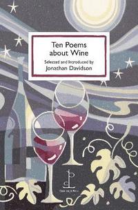 bokomslag Ten Poems about Wine