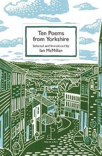 bokomslag Ten Poems from Yorkshire