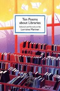 bokomslag Ten Poems about Libraries