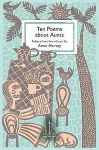 bokomslag Ten Poems about Aunts