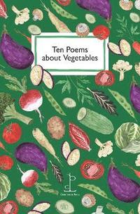 bokomslag Ten Poems about Vegetables