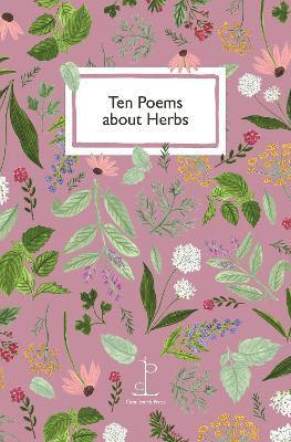 Ten Poems about Herbs 1