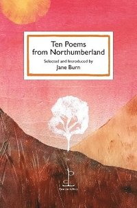 bokomslag Ten Poems from Northumberland