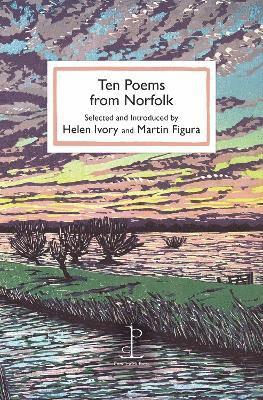 Helen Ivory - Ten Poems from Norfolk, Häftad