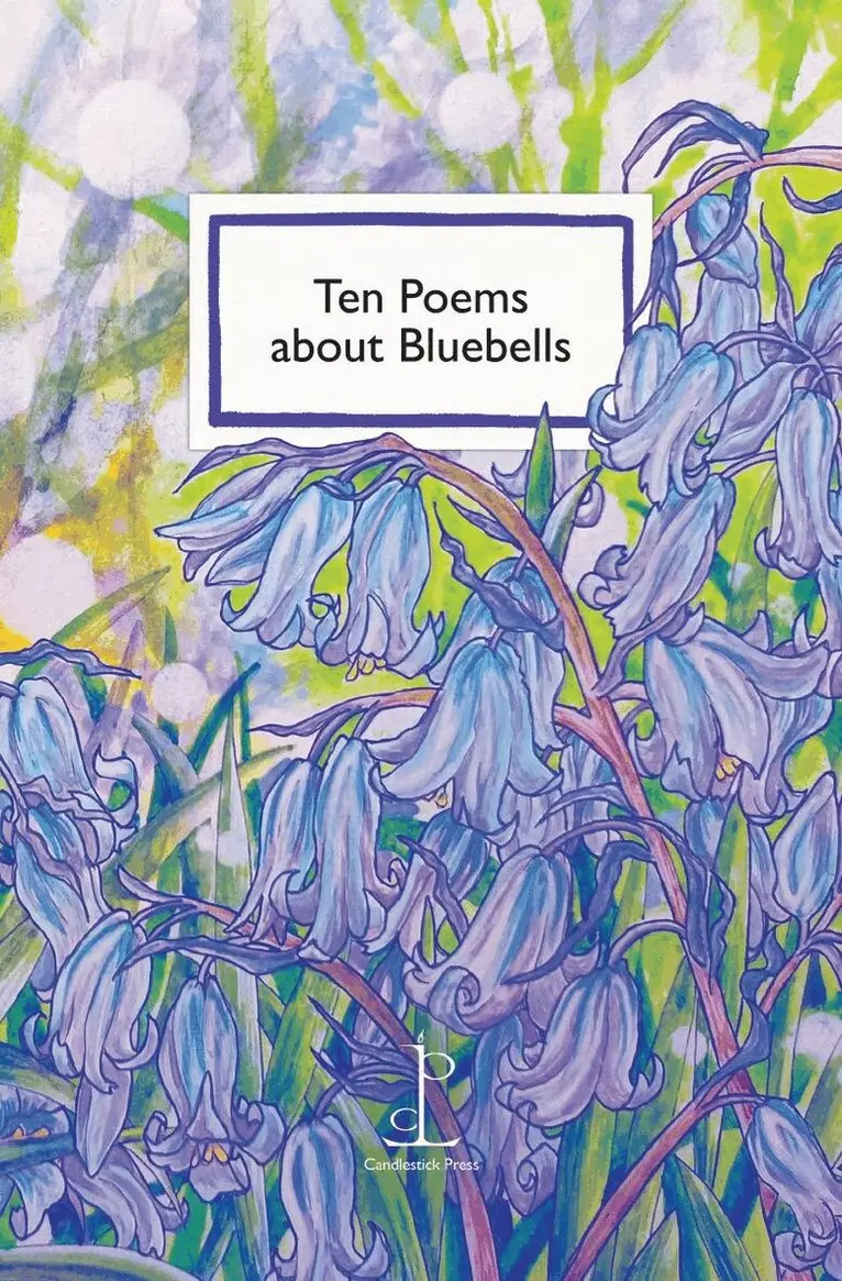 Katharine Towers - Ten Poems about Bluebells, Häftad. Tillgänglighet: Lägg i varukorg