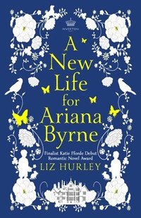 bokomslag A New Life for Ariana Byrne