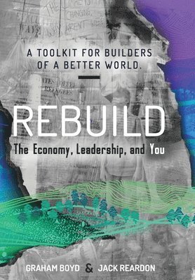 Graham Boyd, Jack Reardon - Rebuild, Inbunden