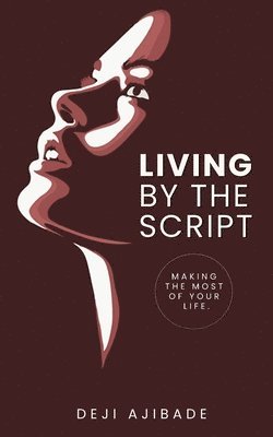 Living By The Script 1
