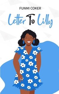 bokomslag Letter to Lilly