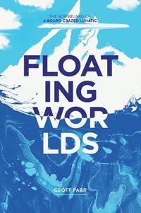bokomslag Floating Worlds