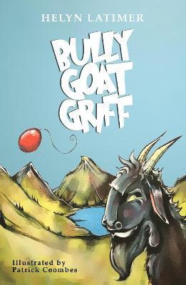 Helyn Latimer - Bully Goat Griff, Häftad