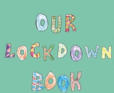 Our Lockdown Book 1