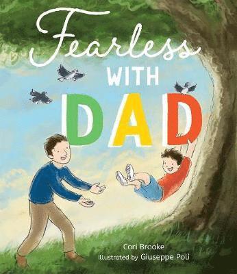 bokomslag Fearless with Dad