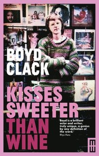 bokomslag Kisses Sweeter Than Wine
